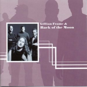 Albumcover Gillian frame and back of the moon