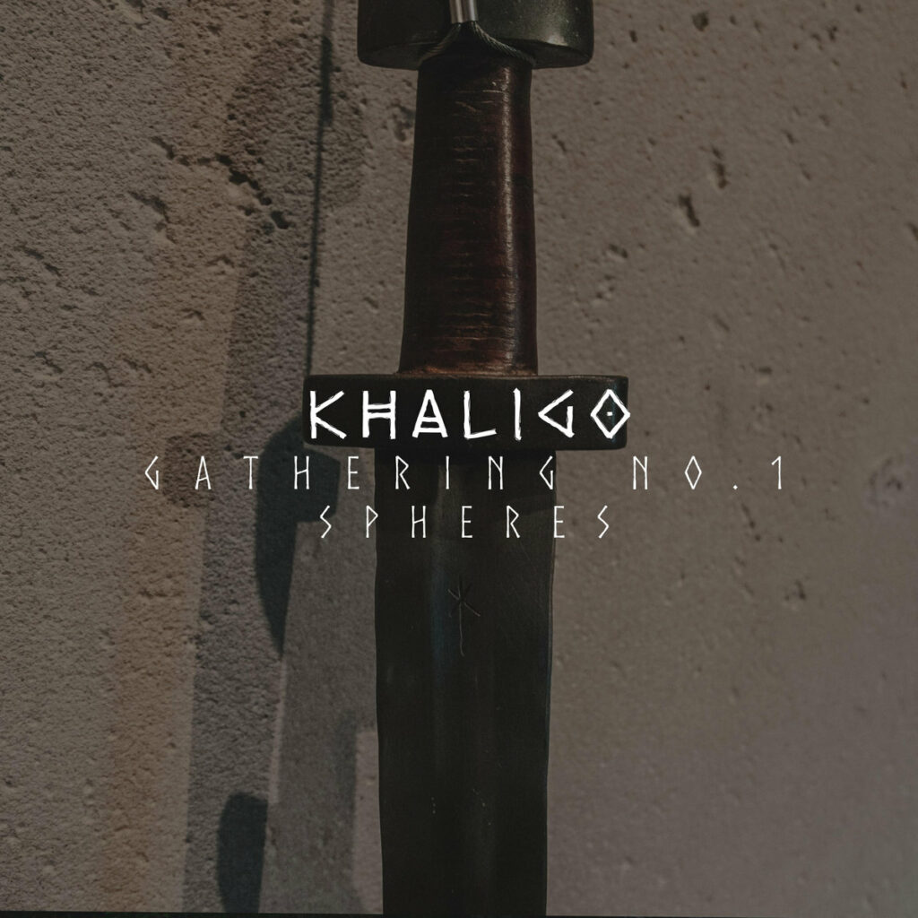 Cover: Khaligo-Gathering No.1 Spheres
